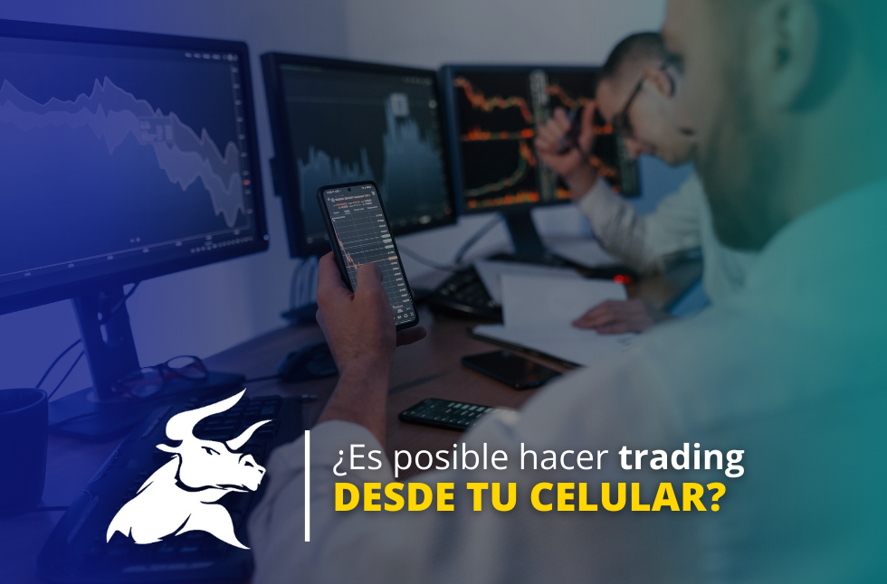 Trading desde el celular