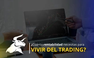 Rentabilidad en trading: ¿cuánta necesitas? 
