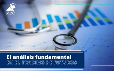 Análisis fundamental en el trading de futuros: ¿cómo hacerlo?