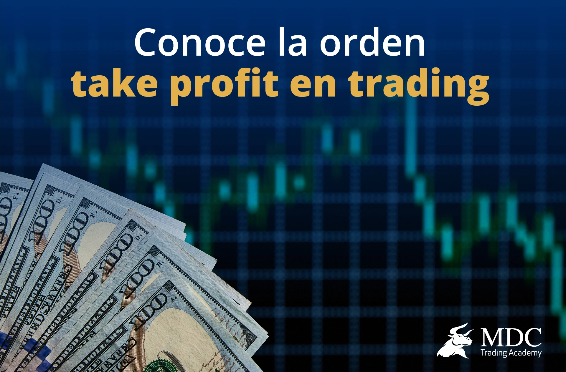 Órdenes de take profit en trading