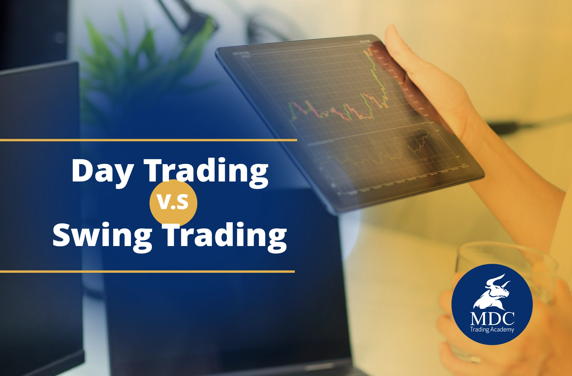 Diferencias entre el Day Trading VS. Swing Trading: ¿Cuál es mejor para ti? Day Trading VS. Swing Trading