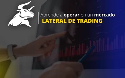 Mercado lateral en trading: ¿Cómo operar con este tipo de tendencia? 