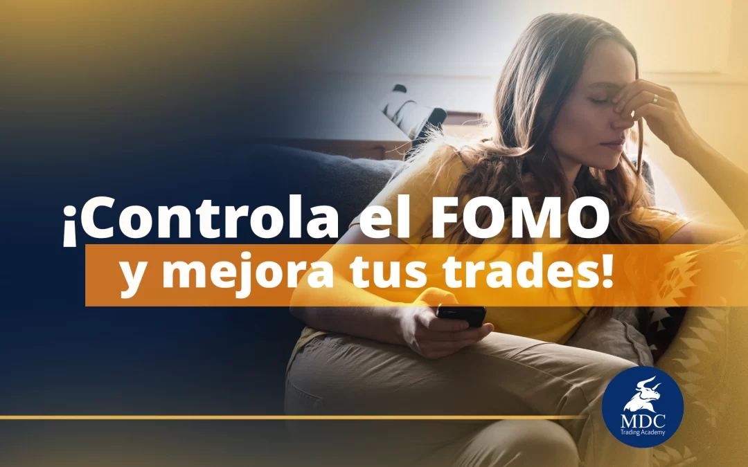 FOMO en el trading