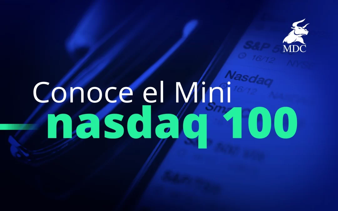 ¿Es posible hacer trading con el índice NASDAQ? Conoce el Mini NASDAQ 100