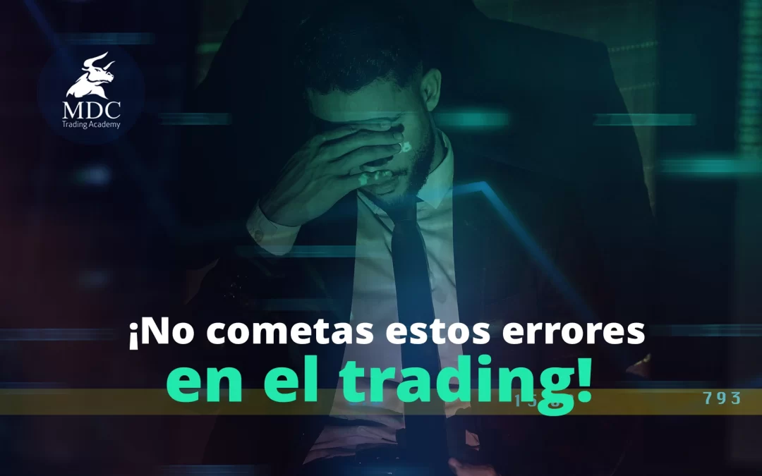 9 errores comunes en el trading de futuros y cómo evitarlos