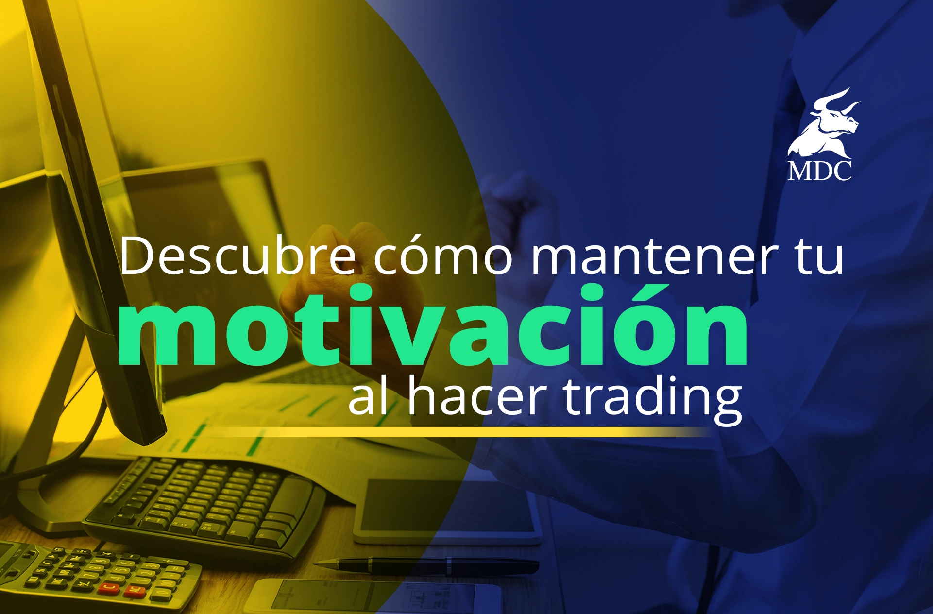 motivación en el trading