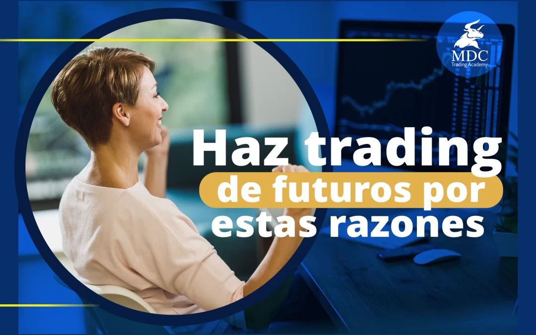 ventajas del trading de futuros