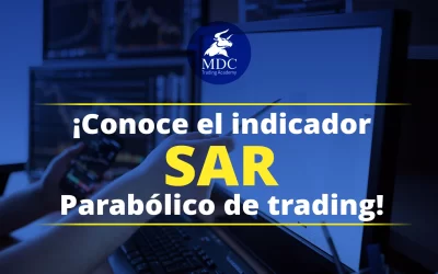 Indicador SAR: Una herramienta para el análisis técnico en el trading