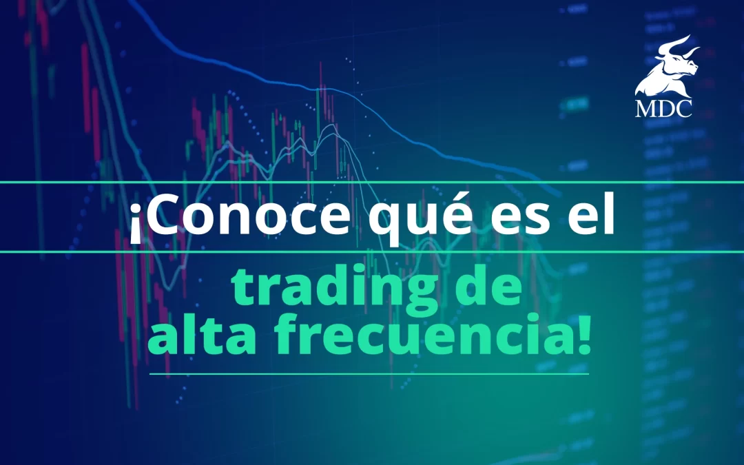 Trading de Alta frecuencia
