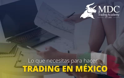 ¿Cómo hacer trading en México? Una guía breve para comenzar