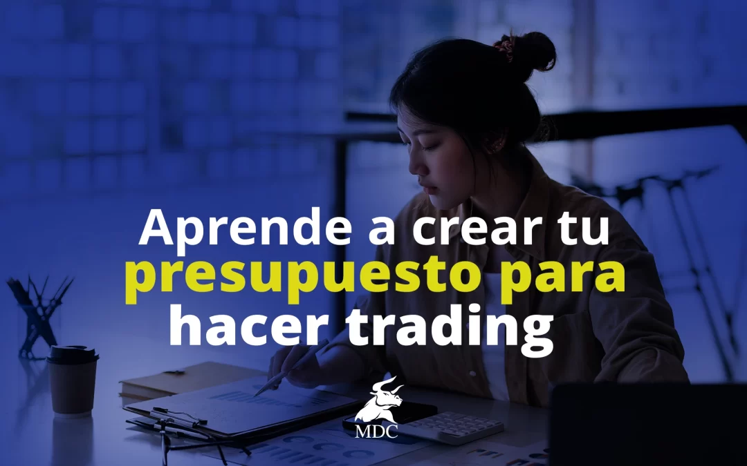 presupuesto en el trading