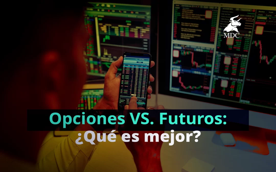 Opciones Vs. Futuros