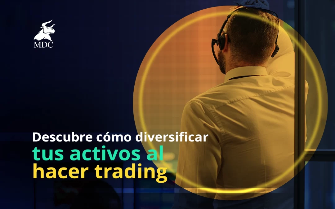 Diversificación en el Trading