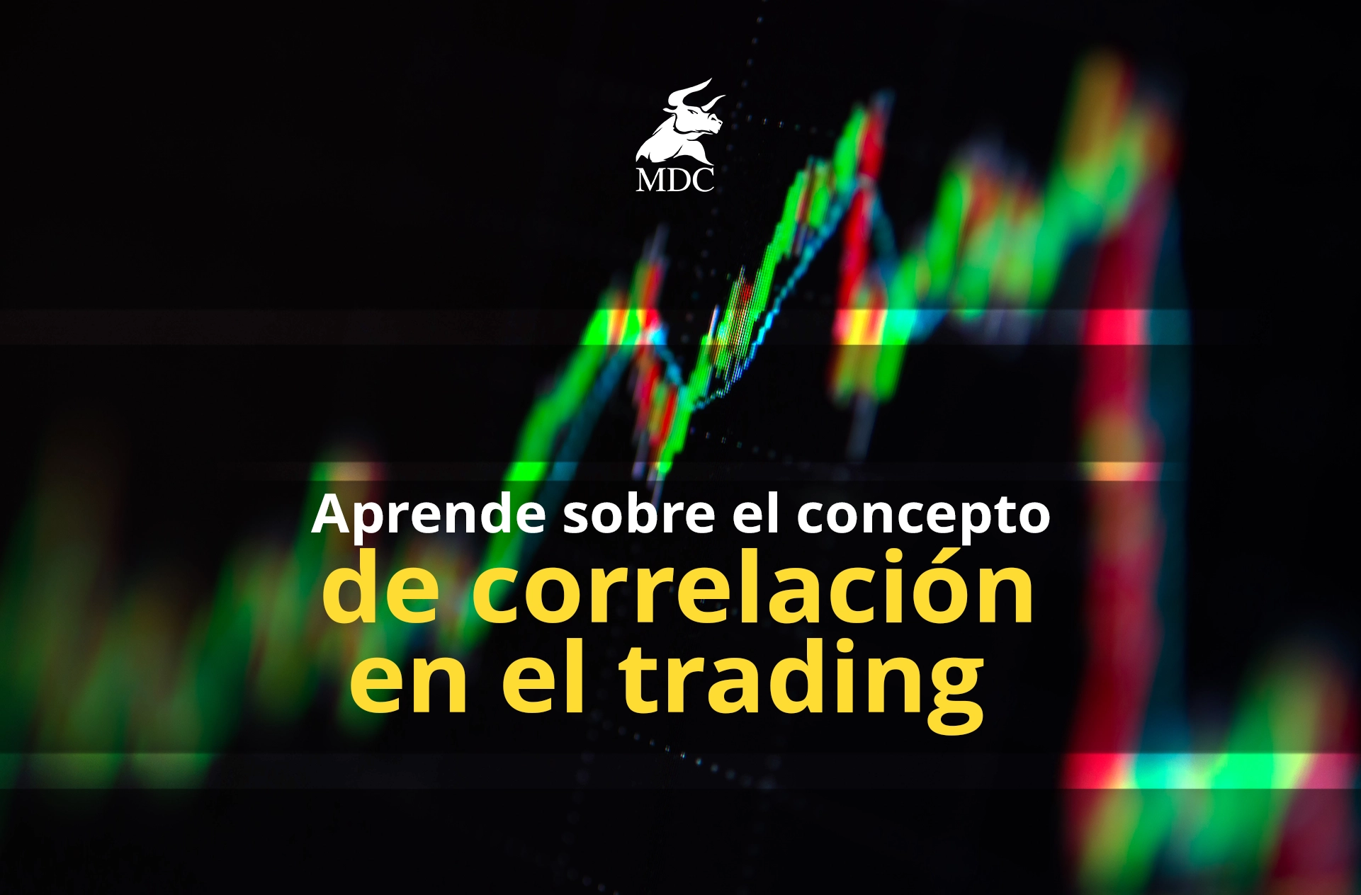 Correlación en el trading: ¿qué es y cómo usarla a tu favor? Correlación en el trading