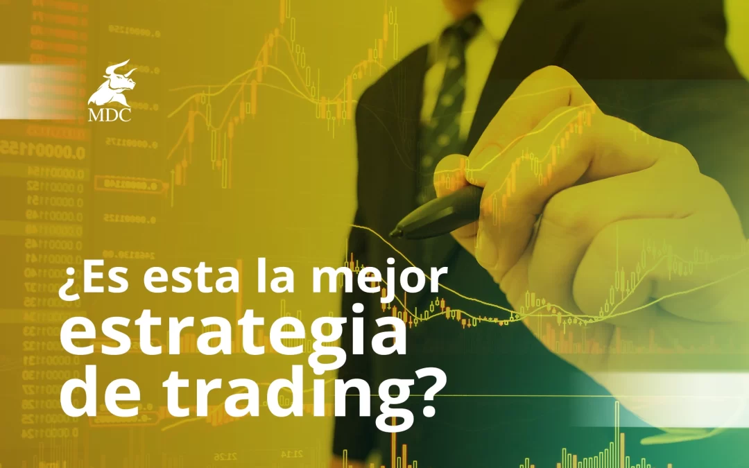 La mejor estrategia de trading