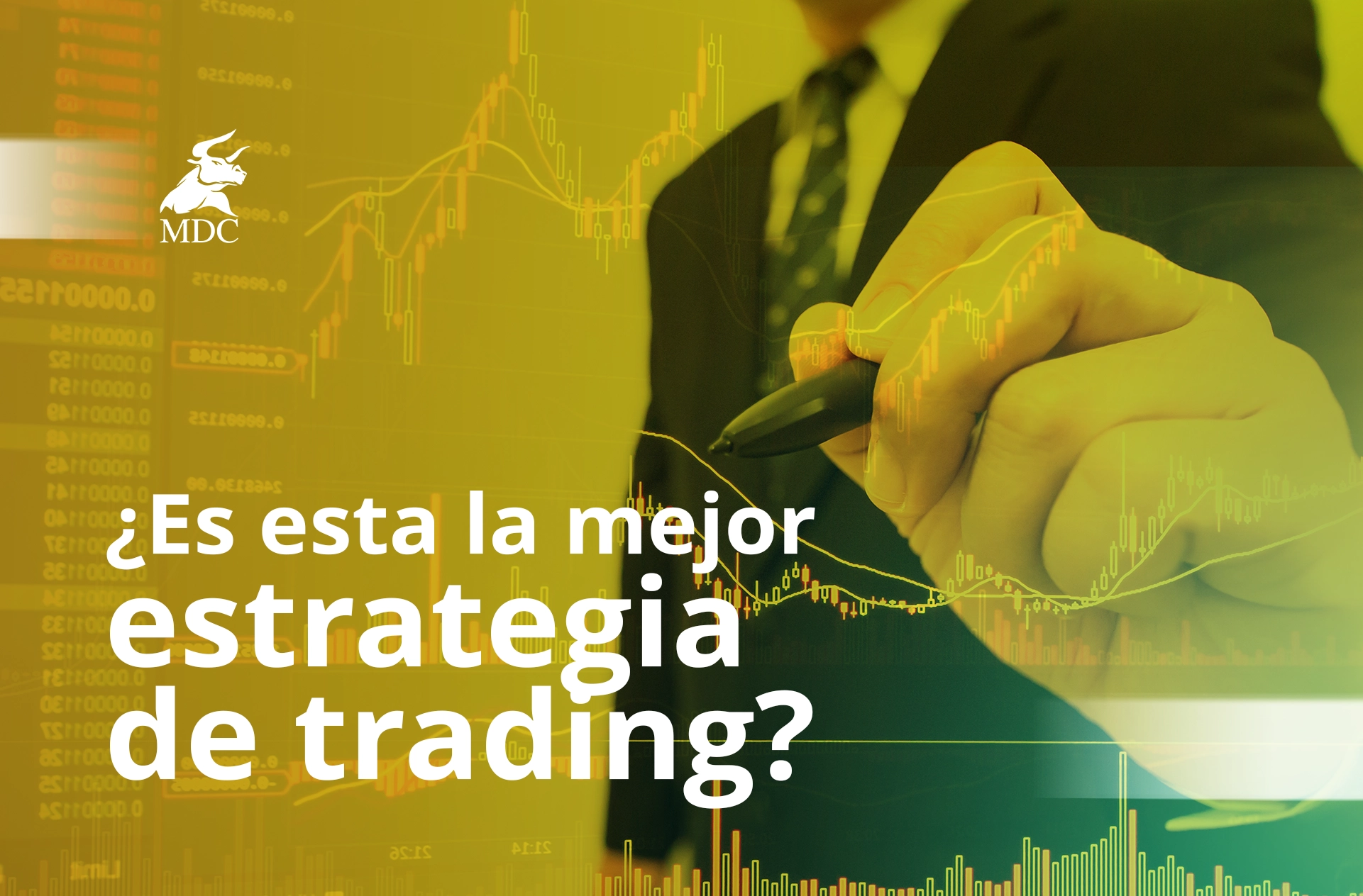 La mejor estrategia de trading