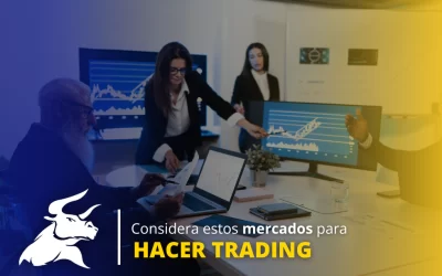 Los mejores 3 mercados para hacer trading