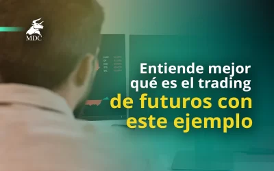 Ejemplo de trading de futuros: entiende mejor este mercado