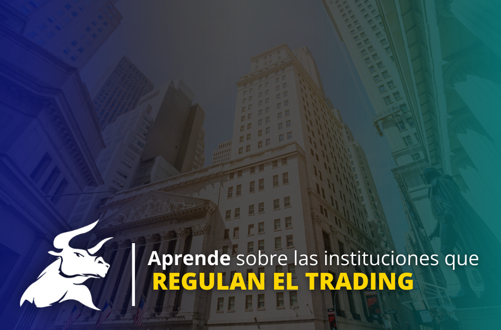 ¿Quién regula el trading?