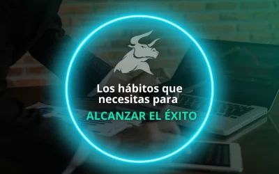 6 Hábitos para ser un trader exitoso en 2025