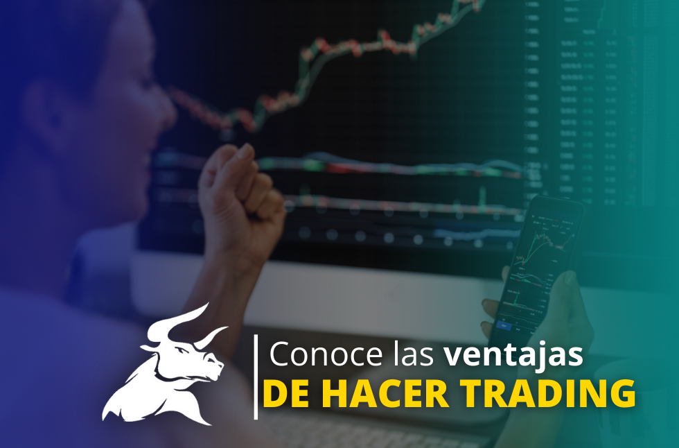 6 Ventajas de hacer trading en el 2025 que debes conocer Ventajas de hacer trading en el 2025