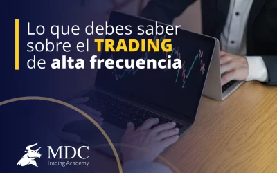 Trading de alta frecuencia: Ventajas y Desventajas