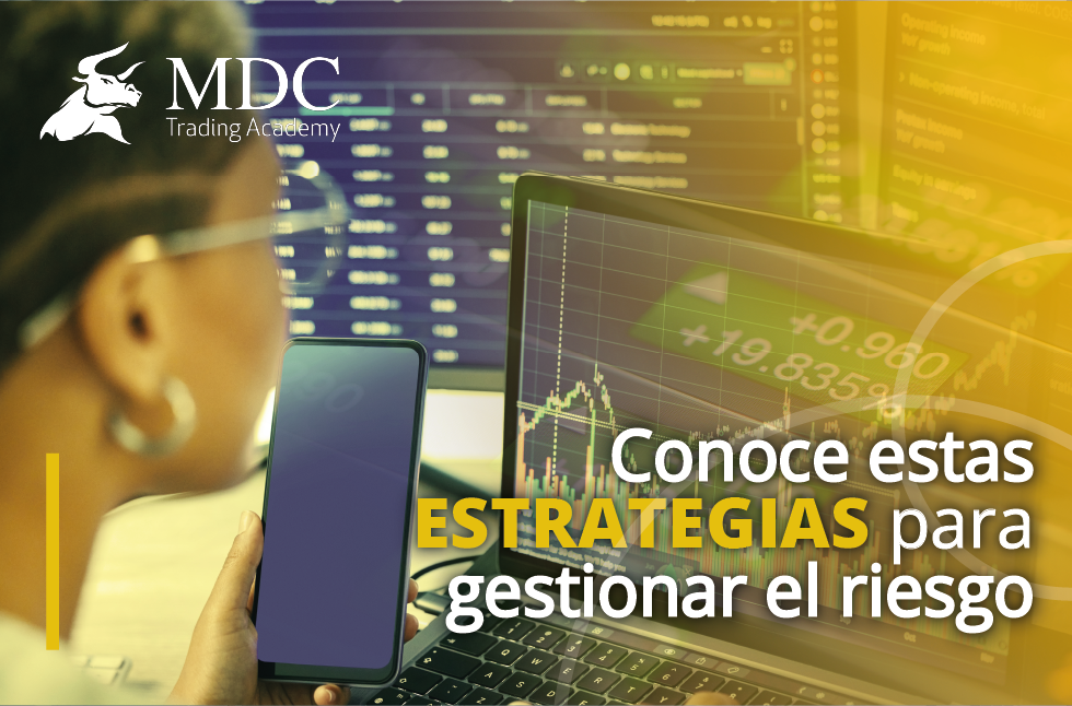 5 Estrategias de gestión de riesgos que debes conocer al hacer trading estrategias de gestión de riesgos