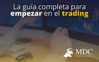 Qué es el trading y por qué es tu primer paso hacia la libertad financiera