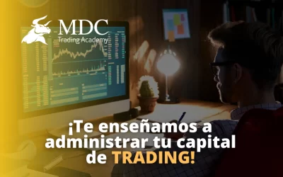 Aprende a administrar tu capital de trading en 5 pasos