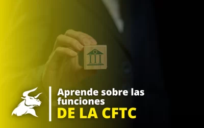 ¿Qué es la CFTC y cuál es su función? 