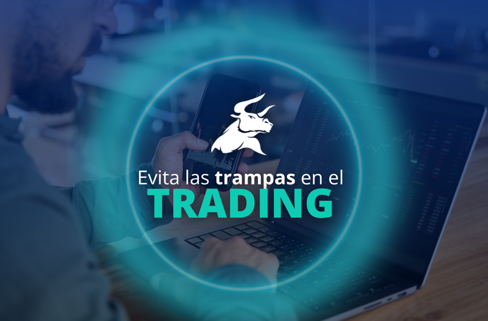 Cómo identificar y evitar trampas de trading en el mercado