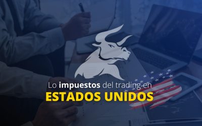 ¿Cuánto se paga de impuestos por hacer trading en Estados Unidos? 2025