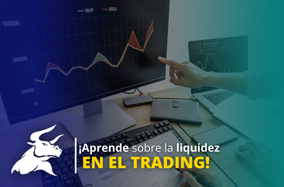 ¿Qué es la liquidez en trading y por qué debes saberlo?