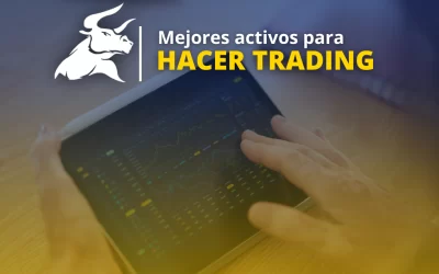 Mejores activos para hacer trading este 2025