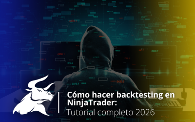 Cómo hacer backtesting en NinjaTrader: Tutorial completo 2026